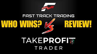 FastTrackTrading VS TakeProfitTrader Review  Who Wins [upl. by Faden]