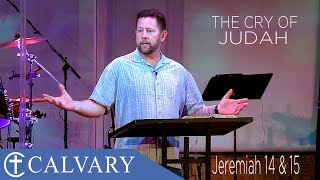 Jeremiah 14 amp 15  The Cry of Judah [upl. by Buffy]