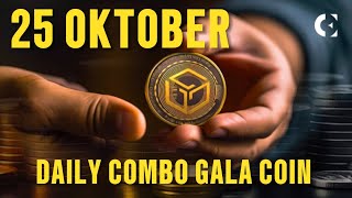 25 OKTOBER  DAILY COMBO GALA COIN HARI INI [upl. by Aisena810]