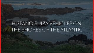 Hispano Suiza vehicles on the shores of the Atlantic [upl. by Ayidan]