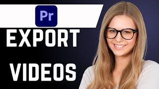 How to Export Video in Premiere Pro easy method [upl. by Blackmun]