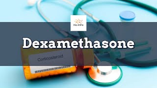 dexamethasone  Uses Dosage Side Effects and Mechanism  Decadron [upl. by Clarice600]