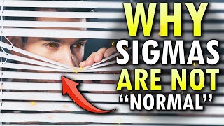 Why Sigma Males Are Far From Normal [upl. by Christie]