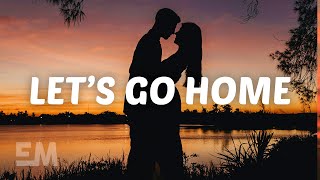 Jake Miller  Lets Go Home Lyrics [upl. by Lamee448]