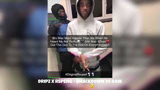 RP Dripz x Rspeng  Smackdown Vs Raw Exclusive [upl. by Iel]