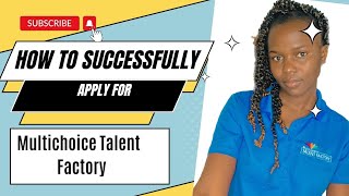 how I got into MultiChoice talent factory apply for 2024 intake [upl. by Lenwood]