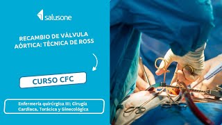 Recambio de Válvula Aórtica Técnica de Ross 👉 Fórmate y Aumenta tus Méritos con SalusOne [upl. by Wiltsey]