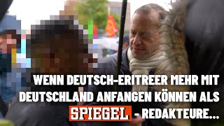 Wenn DeutschEritreer mehr mit Deutschland anfangen können als SPIEGELRedakteure [upl. by Annairba]