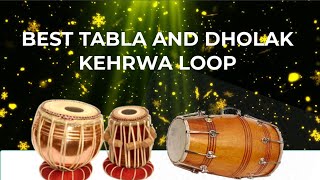 Tabla Loop  tabla and Dholak loop Music of Asia [upl. by Ahsaya194]