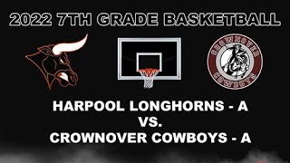 2022 Harpool Middle School 7th Grade Boys Basketball A Harpool Longhorns vs Crownover Cowboys [upl. by Nosyla780]