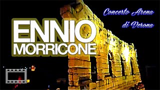 Ennio Morricone  Concerto Arena di Verona 2002  Full Concert 16 9 HQ [upl. by Longfellow453]