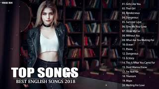 Top Hits 2018  Best English Songs Of World 2018  Best Pop Songs World 2018 [upl. by Orford]