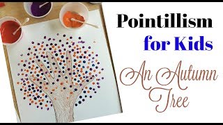 Pointillism for Kids Teachers and Parents [upl. by Sanjay]