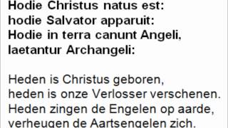 Hodie Christus natus est Kerstmis Magnificatantifoon [upl. by Kazim]