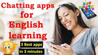 Chatting apps for learning English Chatting apps Best chatting apps for English learning Chat app [upl. by Anuat]