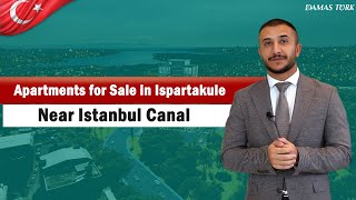 Apartment for Sale in Istanbul Ispartakule near Istanbul Canal  DAMAS TURK® [upl. by Ottavia]