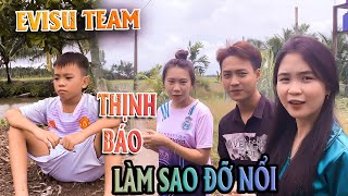 EVISU TEAM  Thịnh Khóc Thét Khi Đi Cùng Mấy Anh Kiệt Cũng Phải Qùy Lại Xin Tha [upl. by Millan]