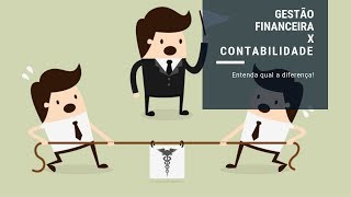 Gestão Financeira X Contabilidade Entenda a Diferença [upl. by Ardnala]