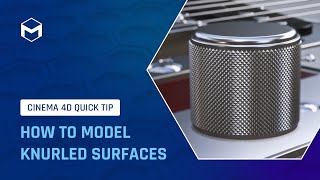 C4DQuickTip 48 How to model knurled surfaces in Cinema 4D [upl. by Atinniuq]