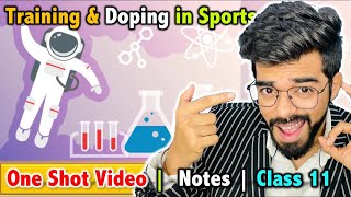 Training and Doping in Sports  Class 11  Unit  10  FREE Notes 🔥 [upl. by Deborath]