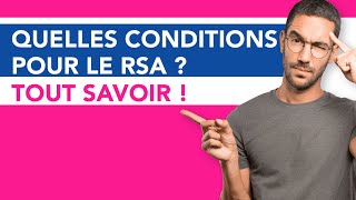 Quelles conditions pour le RSA  Tout savoir pour y être éligible [upl. by Onra647]