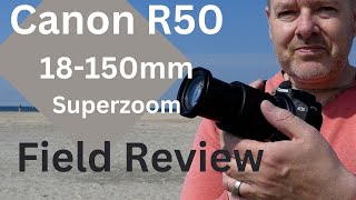 Canon R50 18150mm Field Review  Good enough for stock photography and footage [upl. by Hanni]