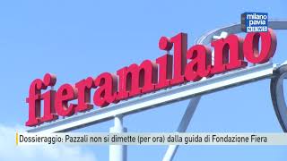 Dossieraggio Pazzali non lascia per ora Fondazione Fiera Milano Fontana Continuo a stimarlo [upl. by Cornwall]