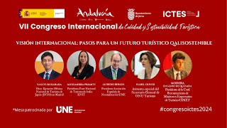 Visión Internacional Pasos para un futuro turístico Qalisostenible 2º panel VII Congreso ICTES 2024 [upl. by Anora652]