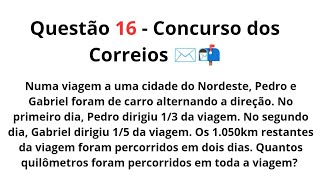 Questão 16  Concurso dos correios Pedro e Gabi [upl. by Atterg]