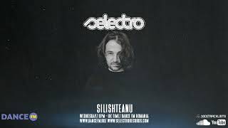 Selectro Podcast  387 w Silishteanu [upl. by Alegre655]