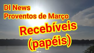 DI News Proventos Fundos de Recebíveis [upl. by Siari476]