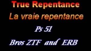 True RepentanceLa vraie repentance 1 Bros Z T Fomum and E R Bayiha audio [upl. by Nivled812]