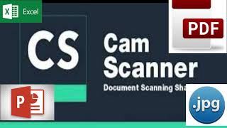 How to use Camscanner to make PDFPPT JPG and Excel [upl. by Arocahs]