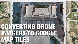 Using GDAL Tools to Convert Drone Imagery and Orthomosaics to Google Map Tiles [upl. by Nagear]