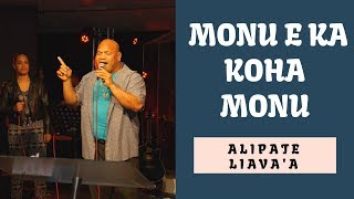 TONGAN GOSPEL SONG  HIMI  MONU E KA KOHA MONU  ALIPATE LIAVAA [upl. by Eartha623]