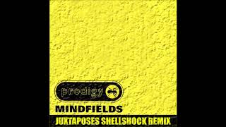 The Prodigy  Mindfields Juxtaposes Shellshock Remix [upl. by Eannej]