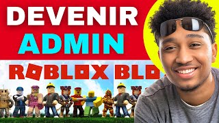 Comment Devenir Admin Sur Roblox  Nouvelle Méthode 2024 [upl. by Jasper]