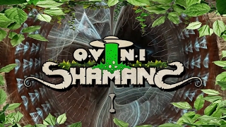 OVNI ShamanS I  Kaayaas  Forêt Profonde 150 [upl. by Shadow227]