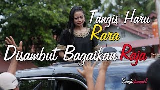 EDISI RARA PULANG KAMPUNG  Tangis Haru Disambut Bagaikan Raja  Rara Seusai Lida Dangdut [upl. by Aeynod717]