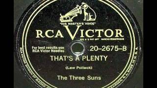 Thats A Plenty by The Three Suns on 1947 RCA Victor 78 [upl. by Kristoforo]