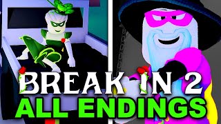 BREAK IN 2 STORY  ALL Endings Normal amp Secret Showcase [upl. by Annahsit]