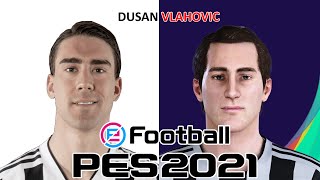 DUSAN VLAHOVIC  PES 201920202021  FACE BUILD amp STATS [upl. by Gitt533]