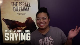 What People are Saying  The Israel Dilemma Part 1 [upl. by Eniamert221]