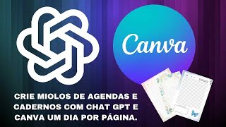 CRIANDO MIOLO DE AGENDA NO CANVA E CHAT GPT [upl. by Krystin]