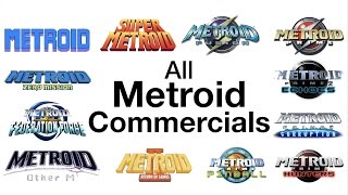 All US Metroid Commercials 19862017 [upl. by Rothstein]