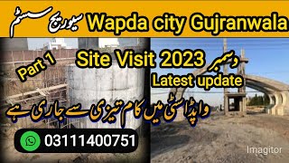 Wapda City Gujranwala  Wapda City Gujranwala latest update 2023  Site Visit December 2023 [upl. by Nomihs]