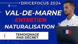 Demande nationalité française  entretien assimilation naturalisation par décret  Témoignage [upl. by Viguerie467]