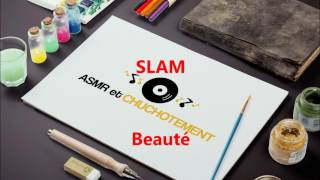 Slam  Beauté [upl. by Marin]