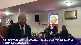 Good Friday  Seven Last Words Service Pastor Earl Jones Sr [upl. by Howund]