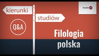 Kierunek filologia polska polonistyka  program studiów praca zarobki [upl. by Trilbi]